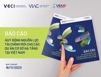 Giới thiệu Báo cáo Huy động nguồn lực tài chính mới cho các dự án cơ sở hạ tầng tại Việt Nam